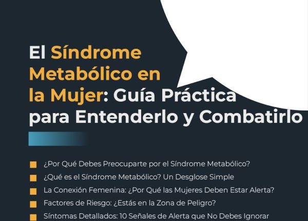 El Síndrome Metabólico en la Mujer: Guía Práctica para Entenderlo y Combatirlo